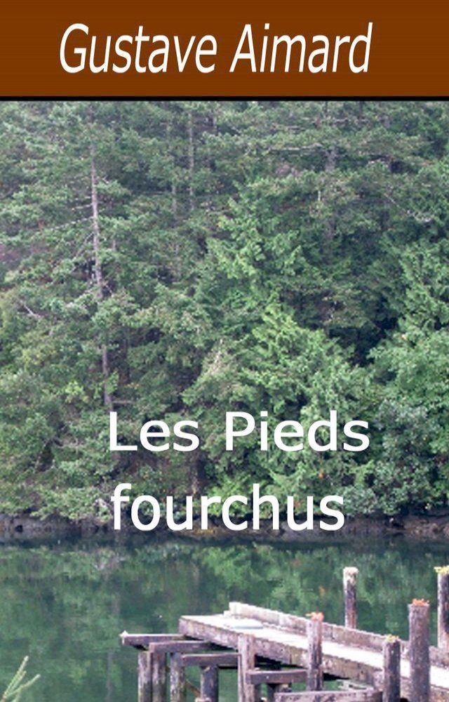  Les Pieds fourchus(Kobo/電子書)