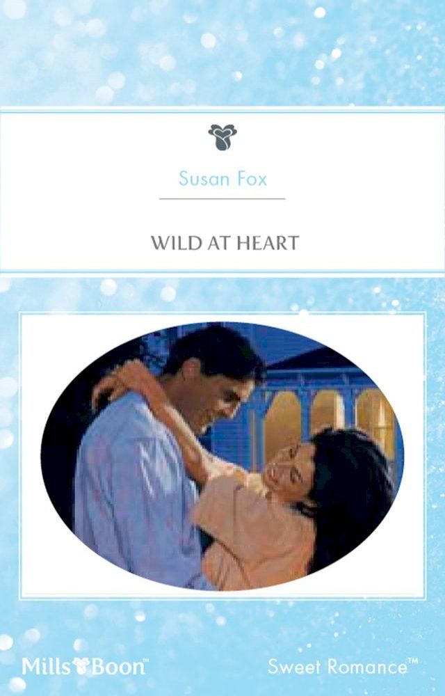  Wild At Heart(Kobo/電子書)