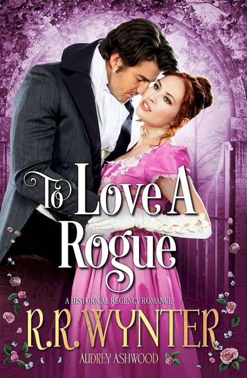 To Love A Rogue(Kobo/電子書)