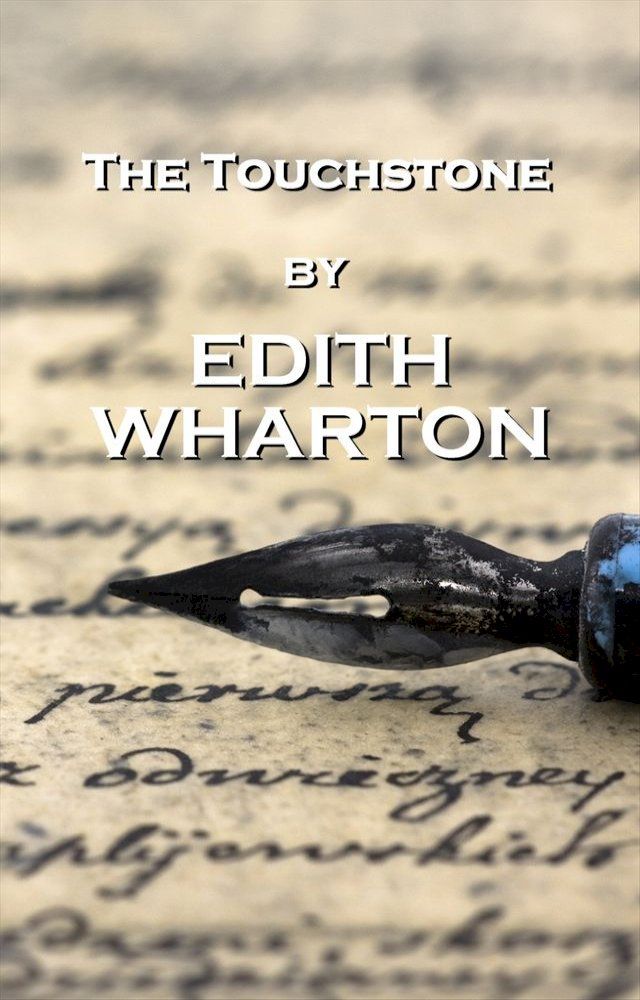  The Touchstone, By Edith Wharton(Kobo/電子書)