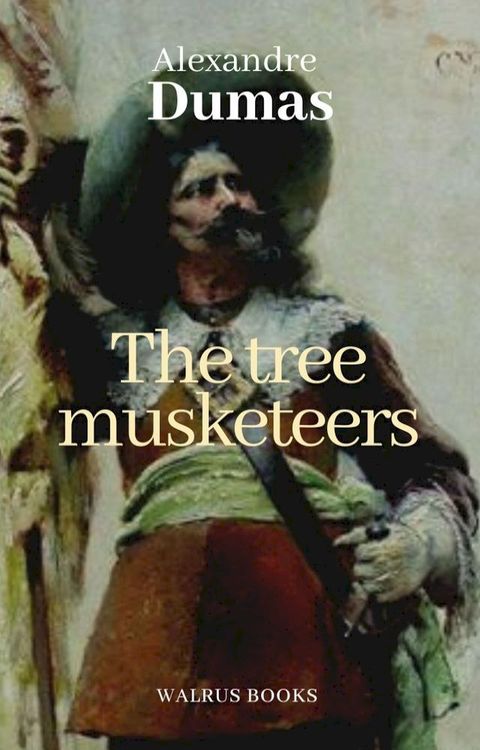 The Three Musketeers(Kobo/電子書)