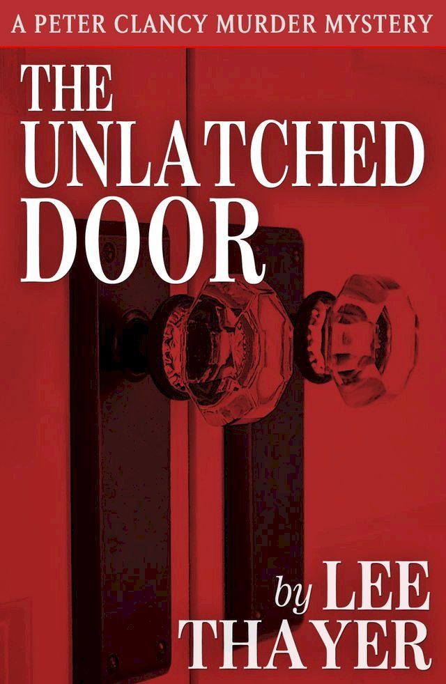  The Unlatched Door(Kobo/電子書)