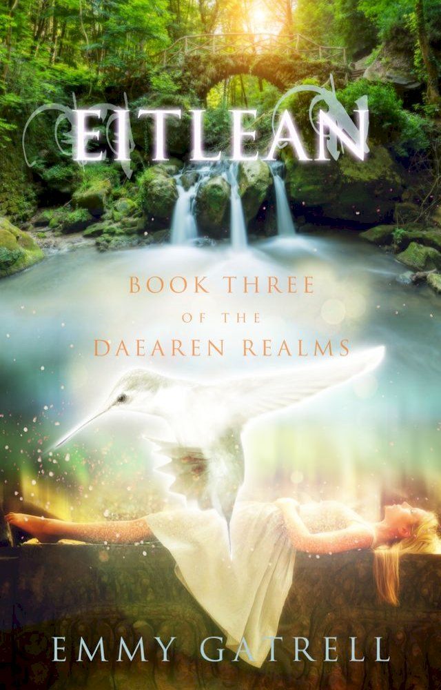  Eitlean: Book Three of the Daearen Realms(Kobo/電子書)