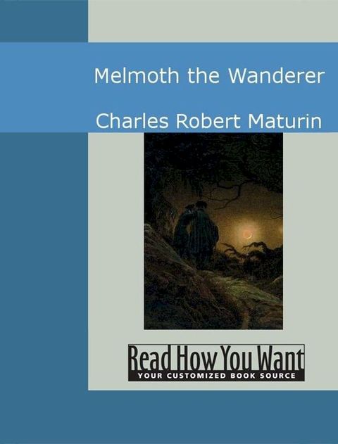 Melmoth The Wanderer(Kobo/電子書)