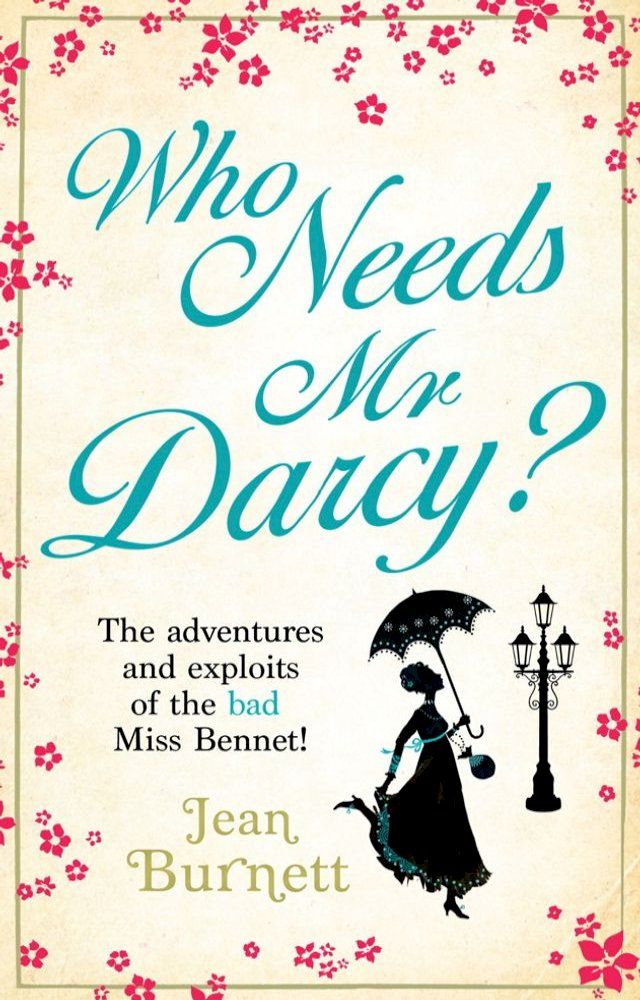  Who Needs Mr Darcy?(Kobo/電子書)