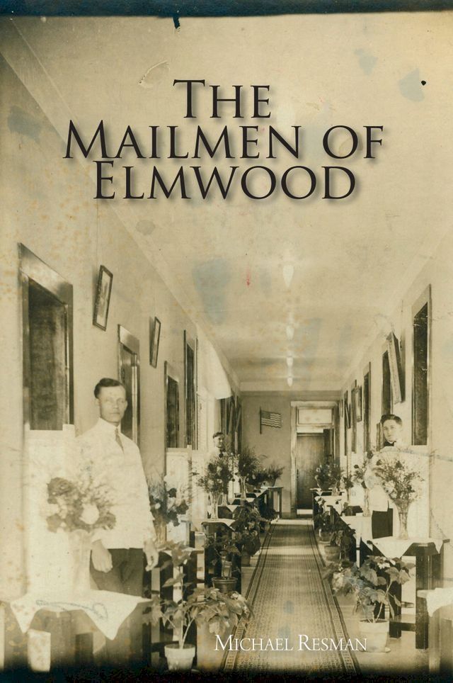  The Mailmen of Elmwood(Kobo/電子書)