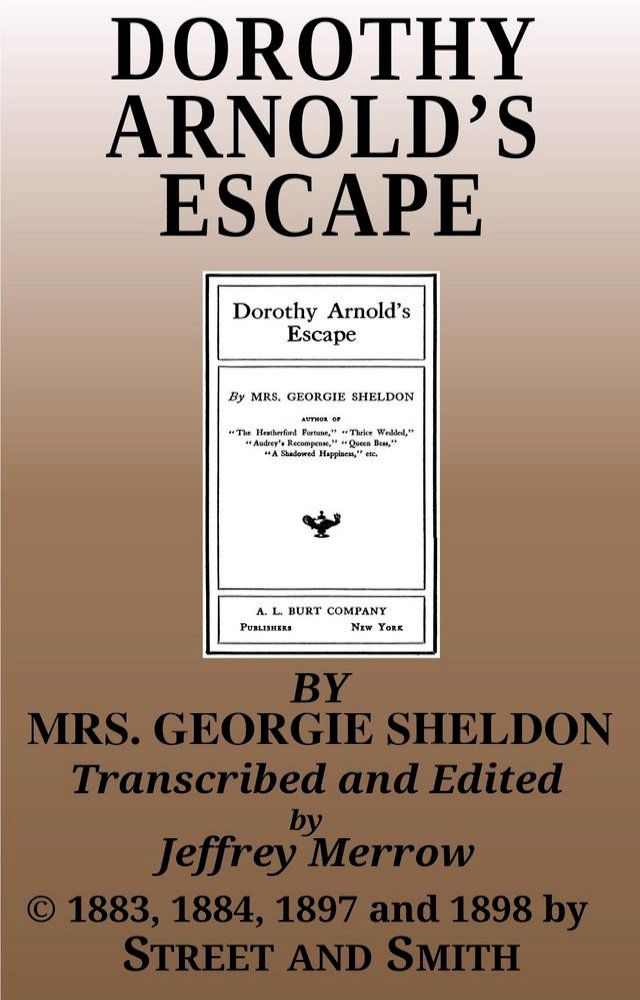  Dorothy Arnold’s Escape(Kobo/電子書)