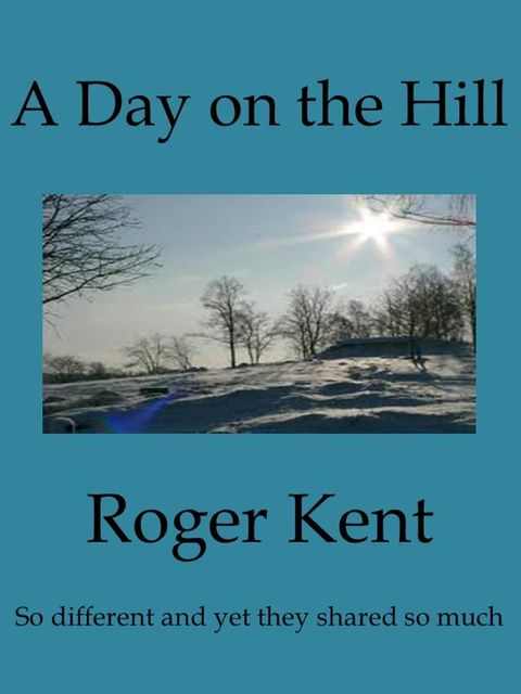 A Day on the Hill(Kobo/電子書)