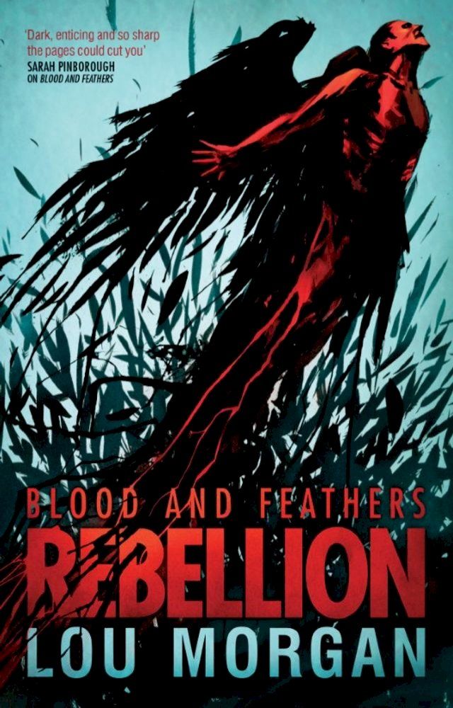  Blood and Feathers: Rebellion(Kobo/電子書)