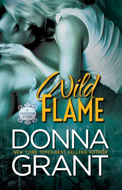 Wild Flame(Kobo/電子書)