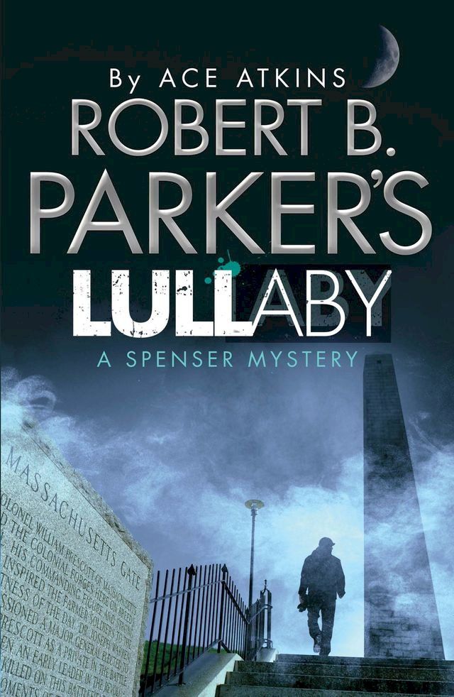  Robert B. Parker's Lullaby (A Spenser Mystery)(Kobo/電子書)