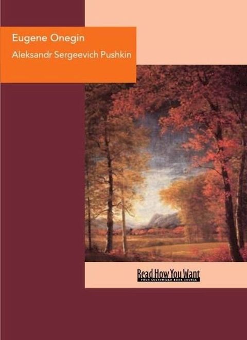 Eugene Onegin : A Romance Of Russian Life In Verse(Kobo/電子書)