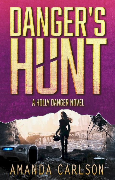 Danger's Hunt(Kobo/電子書)