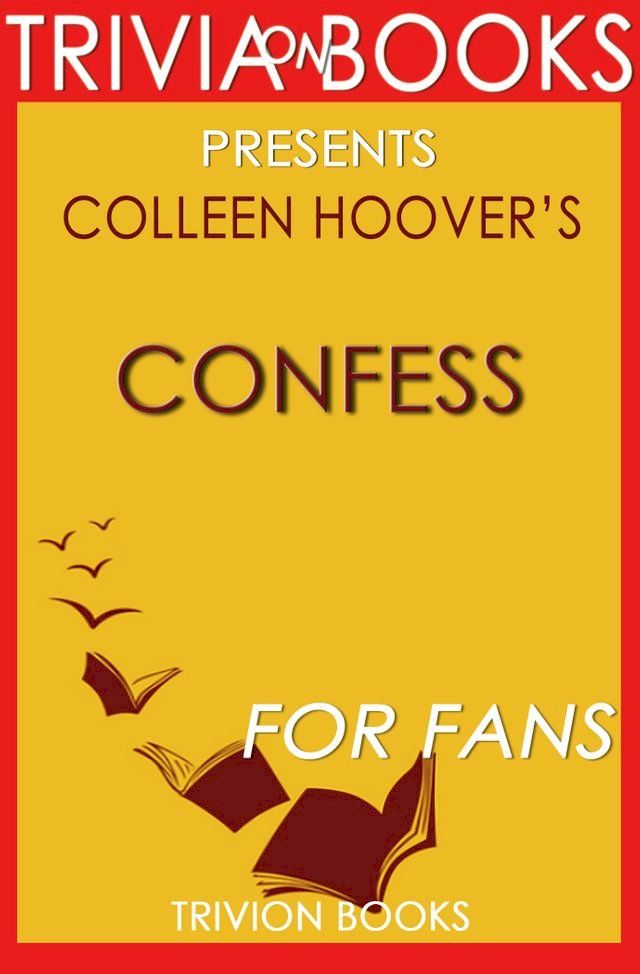  Trivia: Confess by Colleen Hoover(Kobo/電子書)