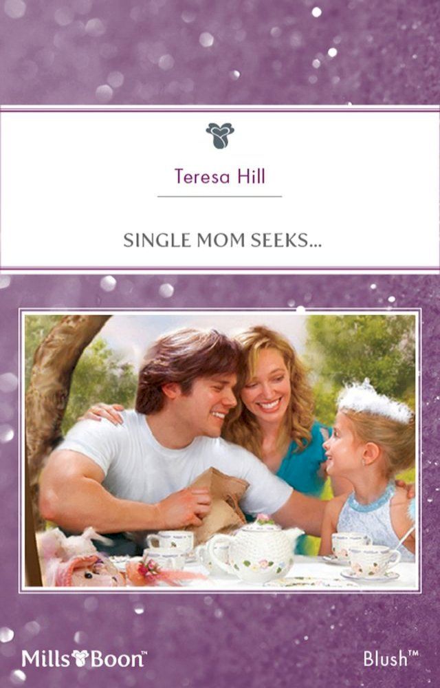  Single Mom Seeks...(Kobo/電子書)