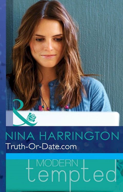 Truth-Or-Date.com (Mills & Boon Modern Tempted)(Kobo/電子書)