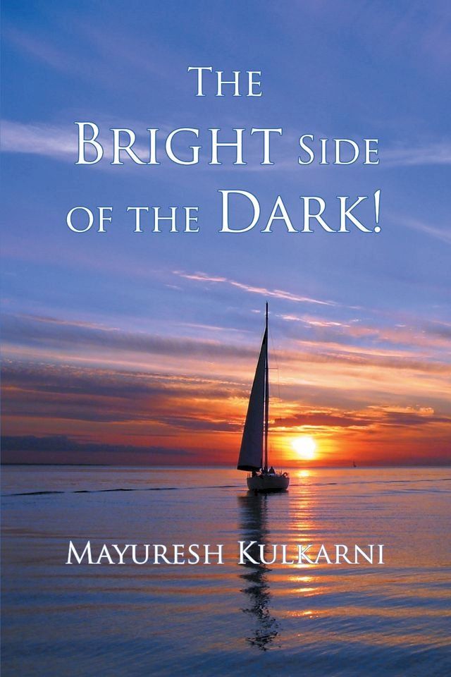  The Bright Side of the Dark!(Kobo/電子書)