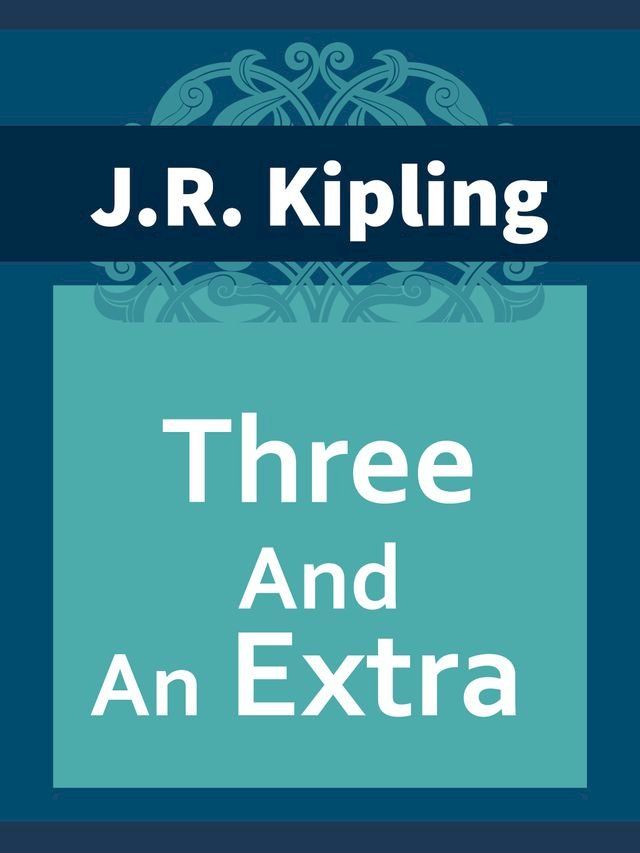  Three And An Extra(Kobo/電子書)