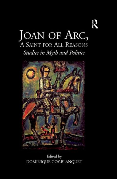 Joan of Arc, A Saint for All Reasons(Kobo/電子書)