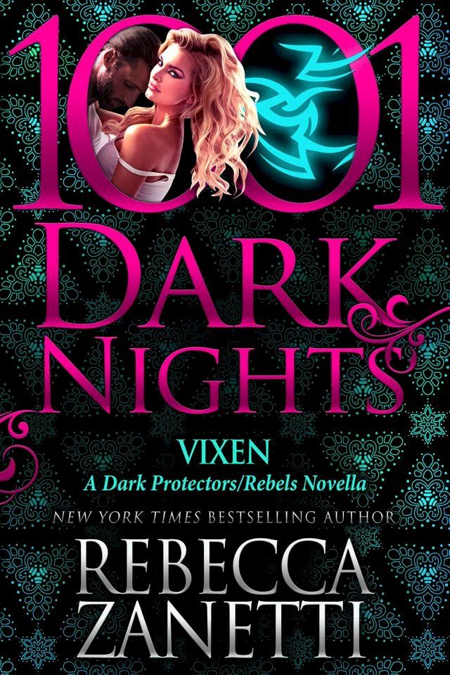  Vixen: A Dark Protectors/Rebels Novella(Kobo/電子書)