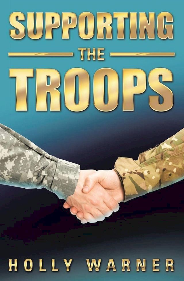  Supporting the Troops(Kobo/電子書)