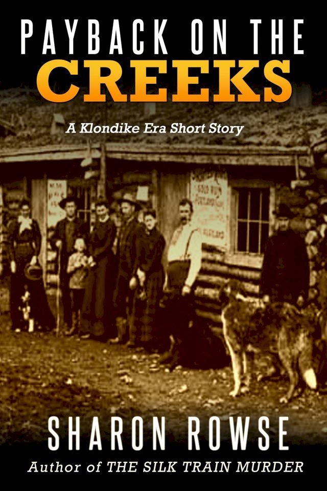  Payback on the Creeks(Kobo/電子書)