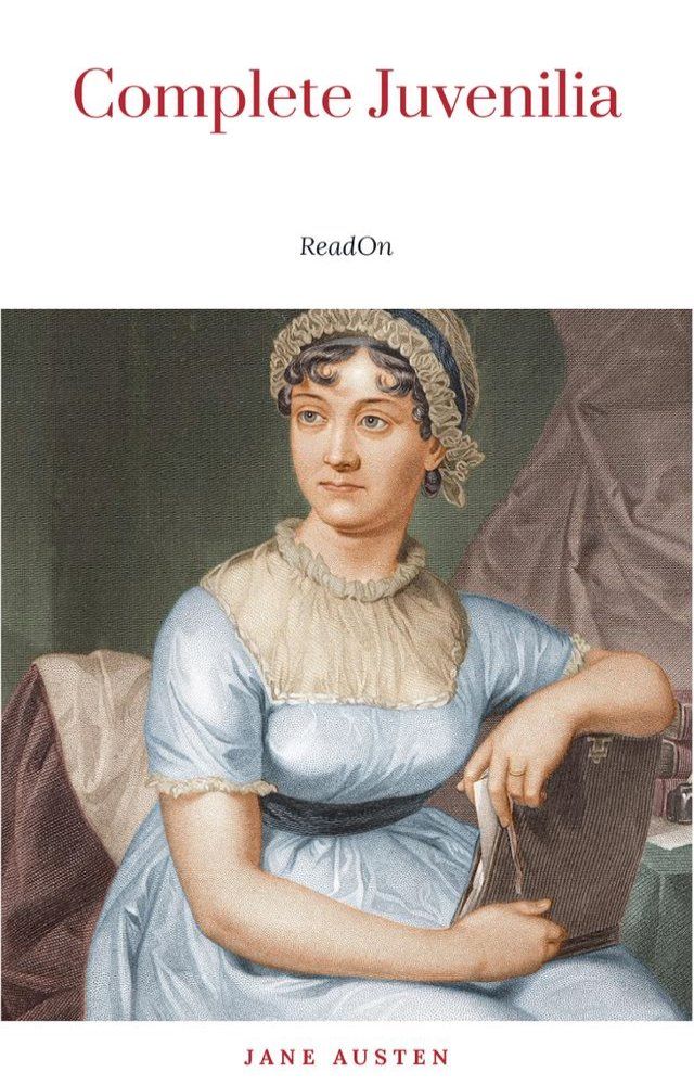  The Juvenilia of Jane Austen (Classic Books on Cassettes Collection) [UNABRIDGED](Kobo/電子書)