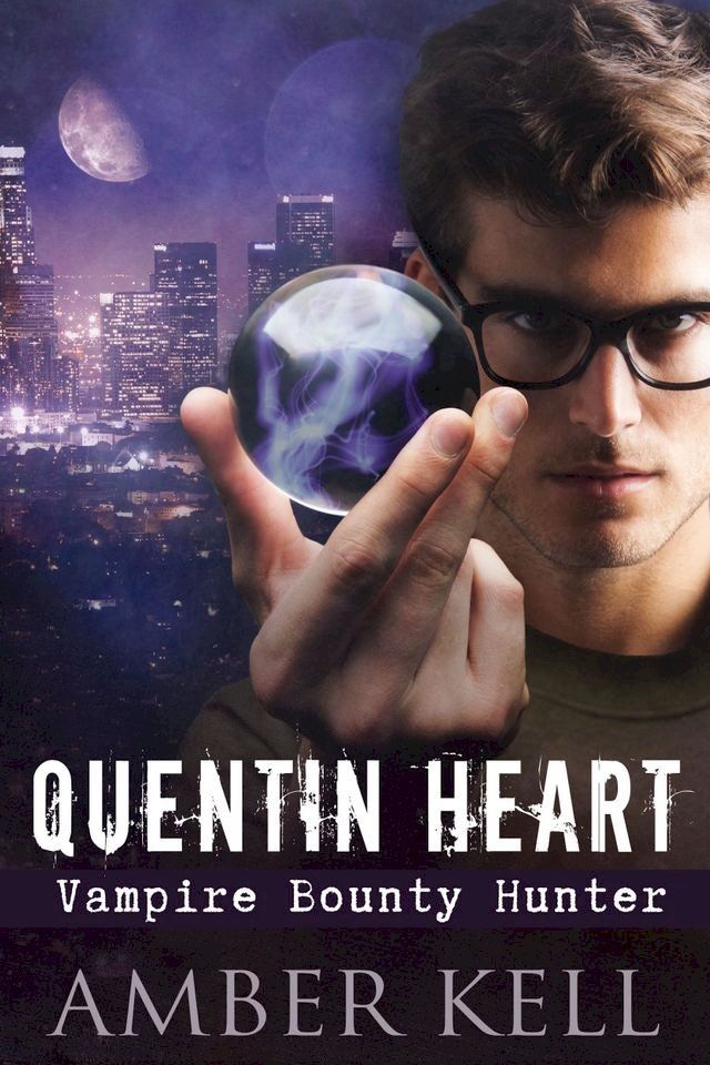  Quentin Heart, Vampire Bounty Hunter(Kobo/電子書)