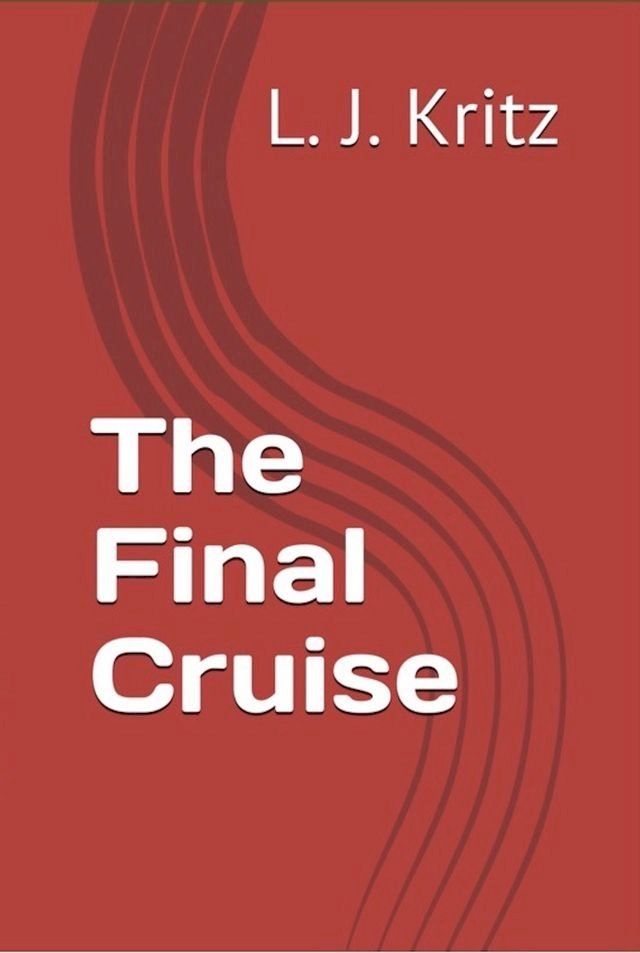  The Final Cruise(Kobo/電子書)