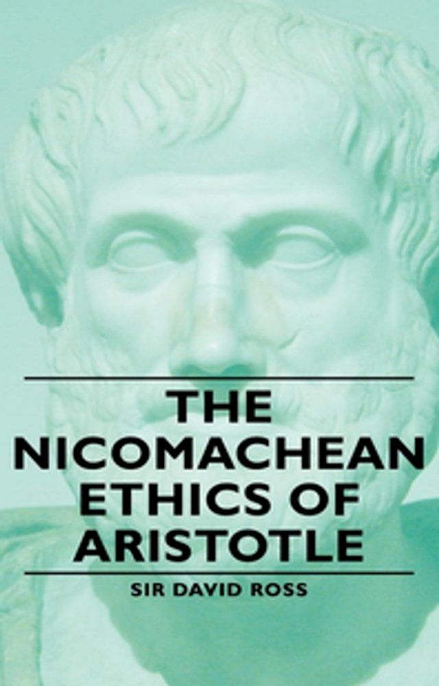  The Nicomachean Ethics of Aristotle(Kobo/電子書)