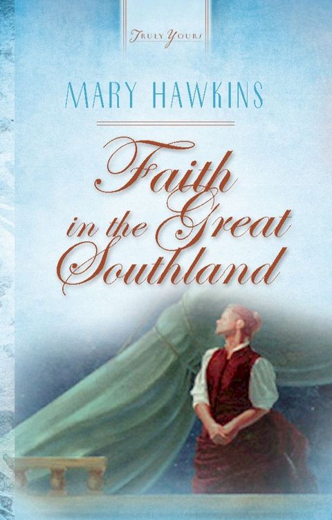 Faith In The Great Southland: Book 1(Kobo/電子書)