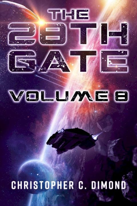 The 28th Gate Volume 8(Kobo/電子書)