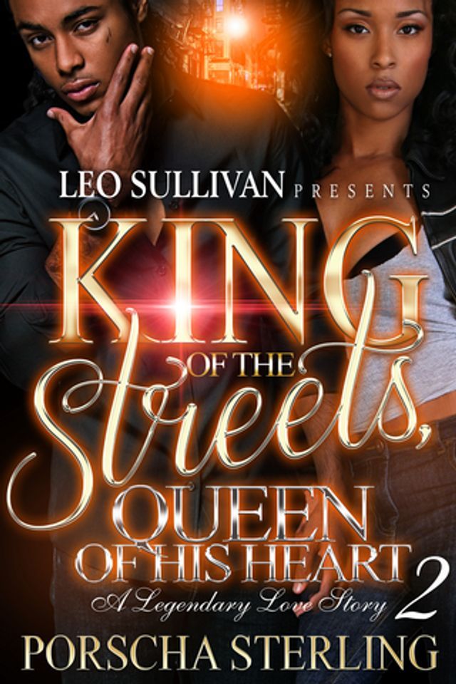  King of the Streets, Queen of His Heart 2(Kobo/電子書)