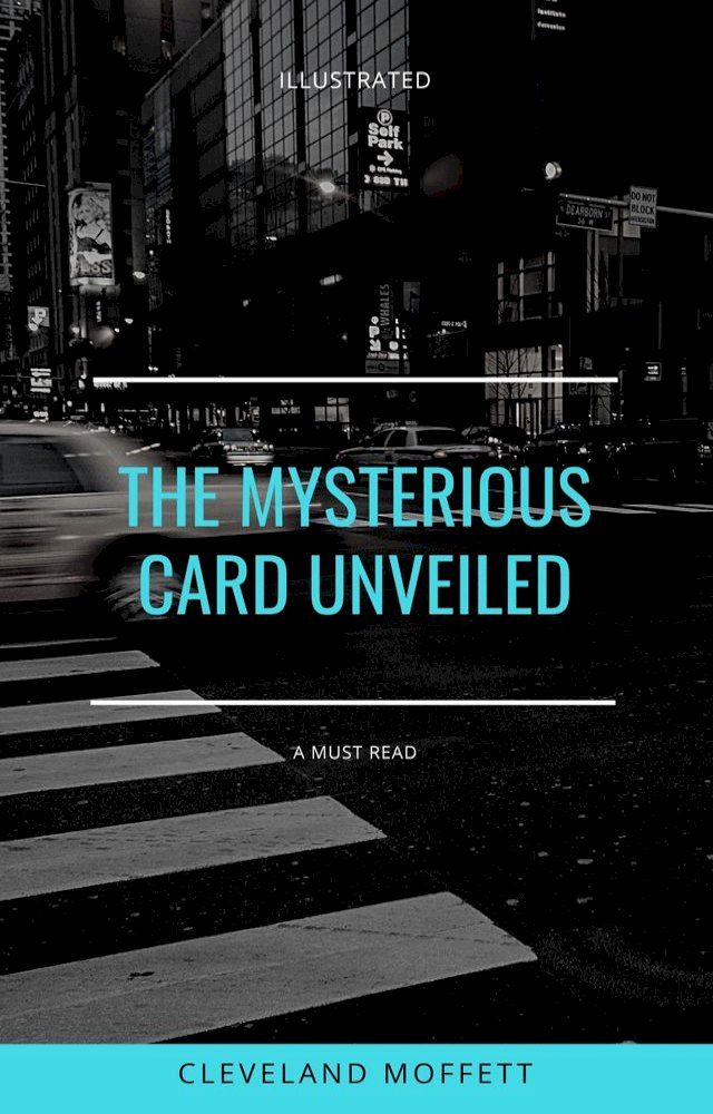  The Mysterious Card Unveiled(Kobo/電子書)