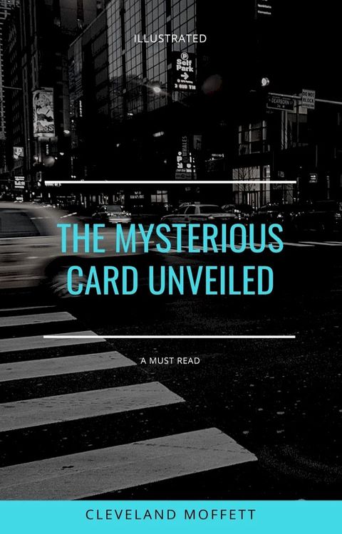 The Mysterious Card Unveiled(Kobo/電子書)