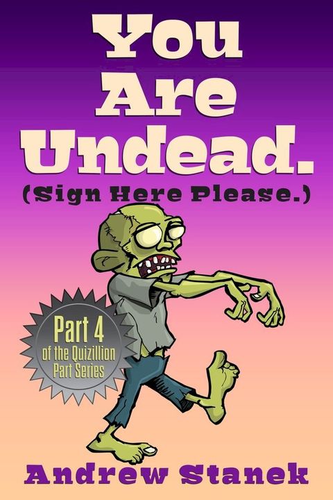 You Are Undead. (Sign Here Please)(Kobo/電子書)