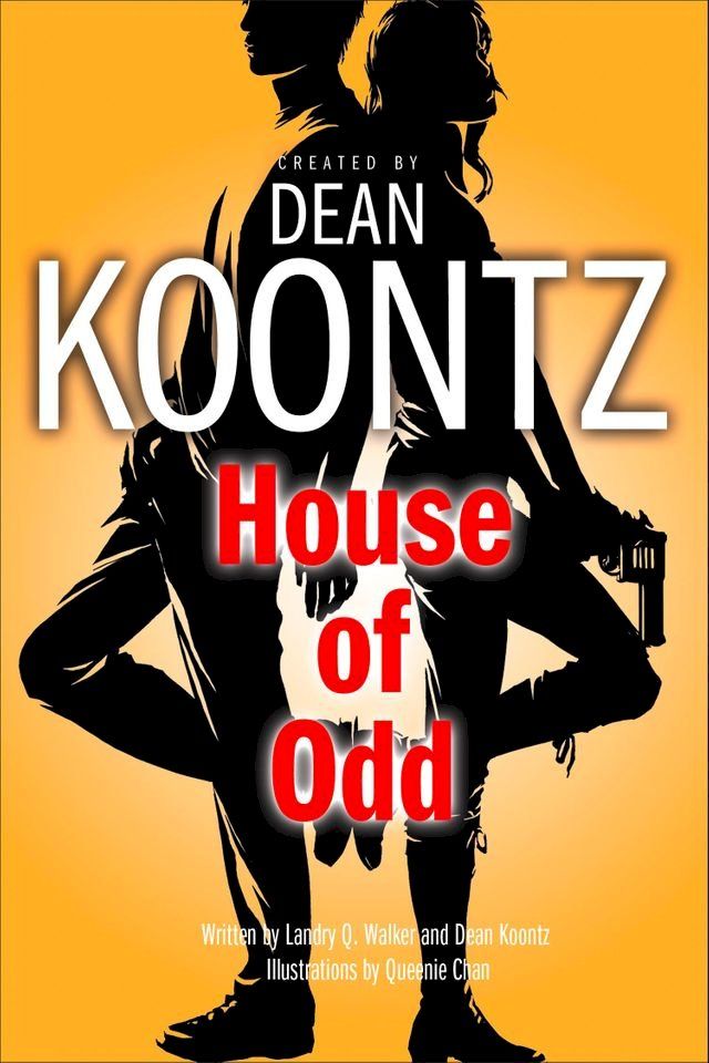  House of Odd (Odd Thomas graphic novel)(Kobo/電子書)