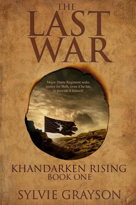 Khandarken Rising, The Last War: Book One(Kobo/電子書)