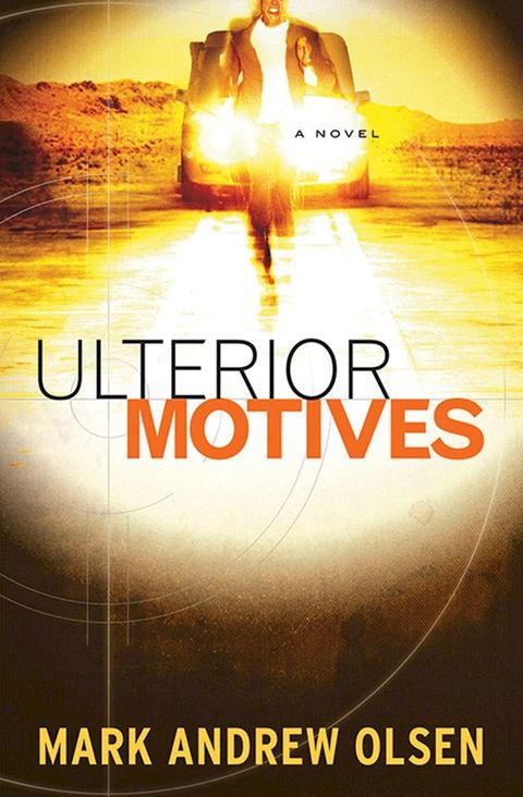 Ulterior Motives (Covert Missions Book #3)(Kobo/電子書)