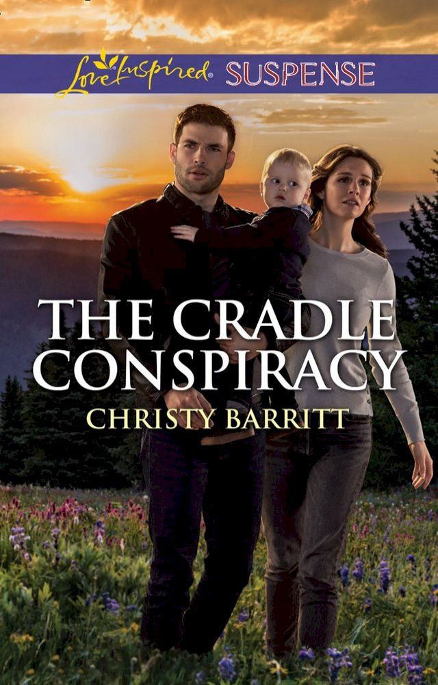  The Cradle Conspiracy (Mills & Boon Love Inspired Suspense) (The Baby Protectors)(Kobo/電子書)