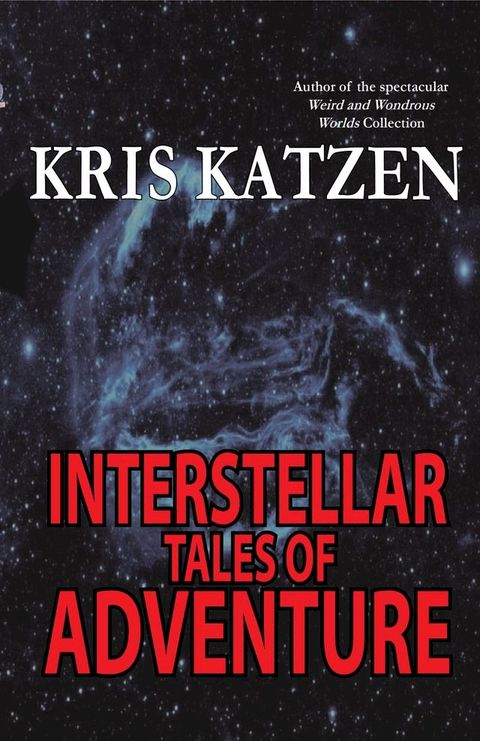 Interstellar Tales of Adventure(Kobo/電子書)