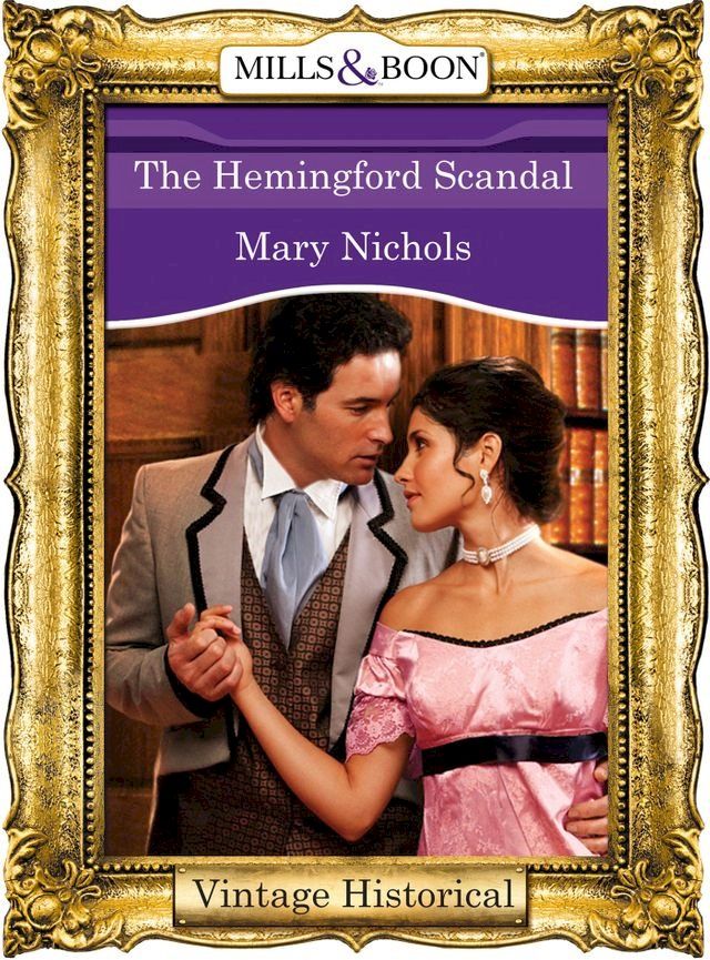  The Hemingford Scandal (Regency, Book 55) (Mills & Boon Historical)(Kobo/電子書)