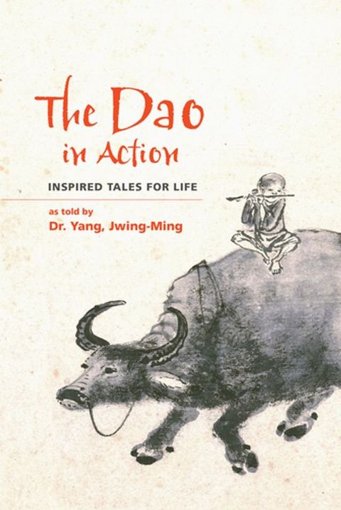 The Dao in Action(Kobo/電子書)