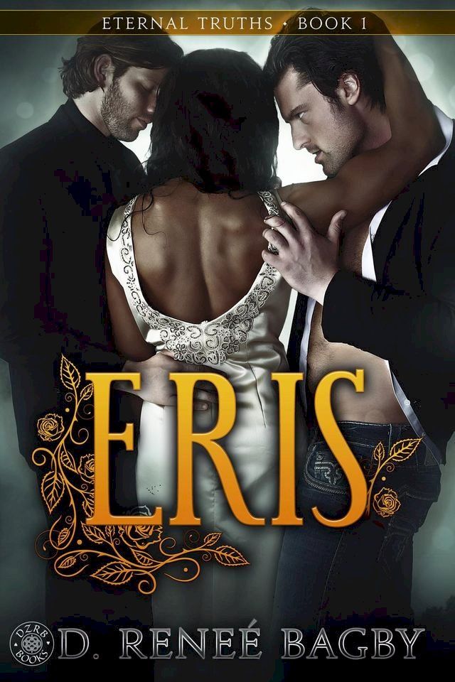  Eris (Eternal Truths, Book 1)(Kobo/電子書)