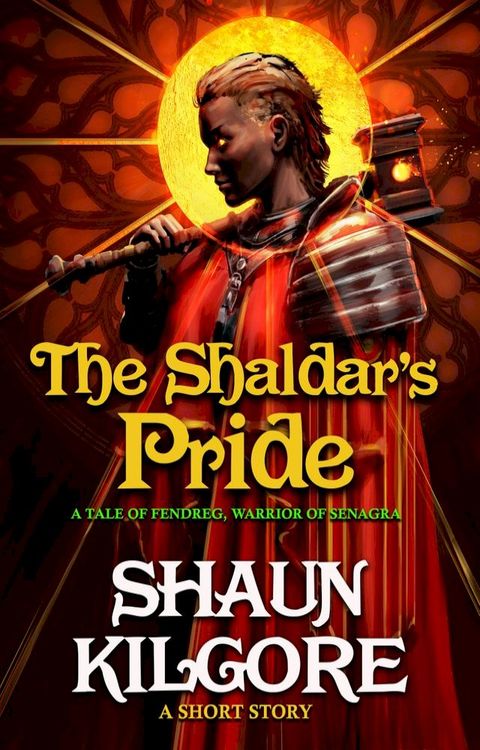 The Shaldar's Pride(Kobo/電子書)