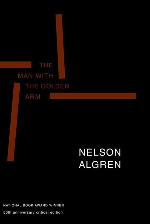 The Man with the Golden Arm(Kobo/電子書)