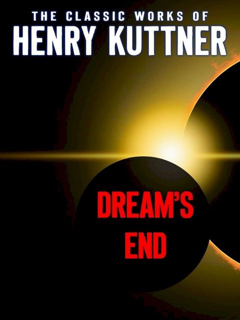 Dream's End(Kobo/電子書)