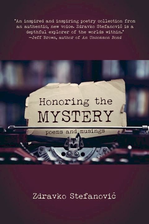 Honoring the Mystery(Kobo/電子書)