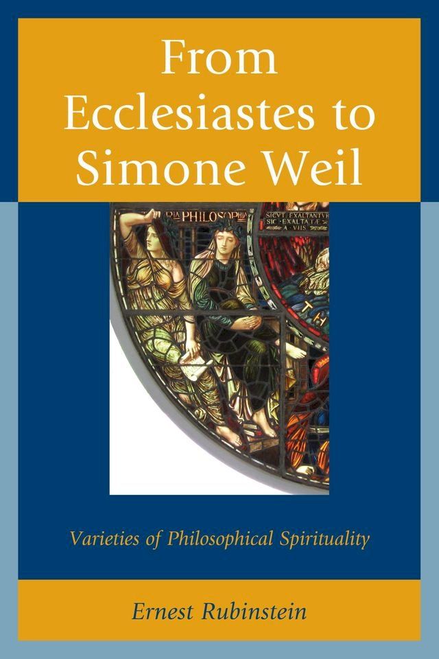  From Ecclesiastes to Simone Weil(Kobo/電子書)