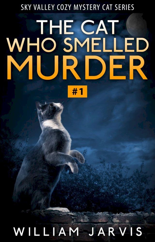  The Cat Who Smelled Murder #1 (Sky Valley Cozy Mystery Cat Series)(Kobo/電子書)